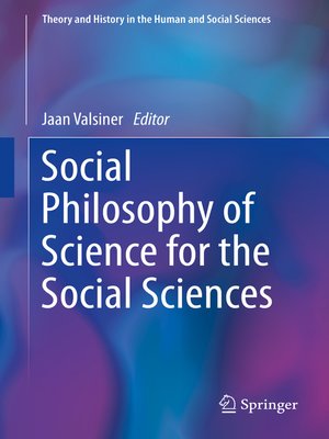 cover image of Social Philosophy of Science for the Social Sciences